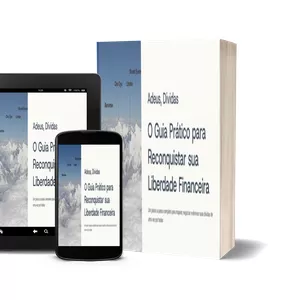 Imagem de capa para o Ebook Adeus, Dívidas: O Guia Prático para Reconquistar sua Liberdade Financeira