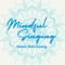 Mindful Singing Studio