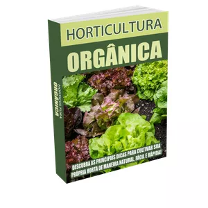 Imagem de capa para o Ebook HORTICULTURA ORGÂNICA - GUIA PRÁTICO 