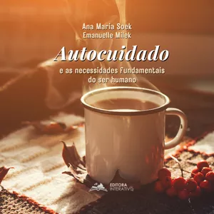 Imagem de capa para o Ebook AUTOCUIDADO e as necessidades fundamentais do ser humano