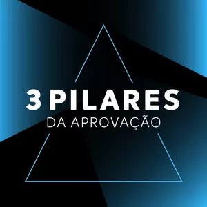 Imagem de capa para o Curso online 3 Pilares da Aprovação