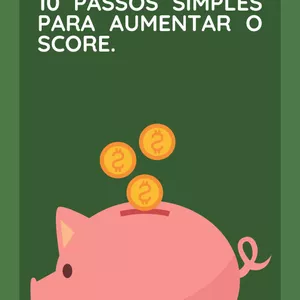 Imagem de capa para o Ebook 10 Passos simples para aumentar o Score !