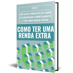 Imagem de capa para o Ebook COMO TER UMA RENDA EXTRA