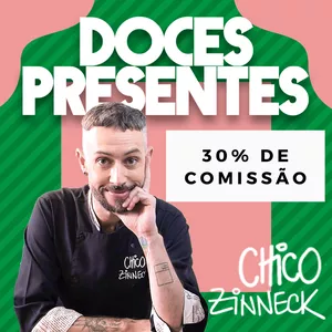 Imagem do curso Doces Presentes - Chico Zinneck
