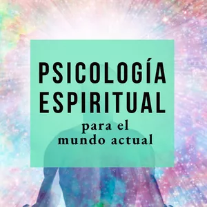 Imagen de portada para Curso online Psicología Espiritual para el mundo actual