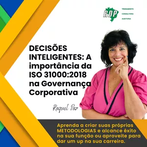 Imagem de capa para o Curso online DECISÕES INTELIGENTES: A importância da ISO 31000:2018 na Governança Corporativa