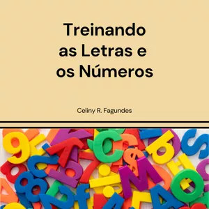 Imagem de capa para o Ebook Treinando as Letras e os Números