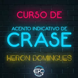 Imagem principal do produto Curso de Acento Indicativo de Crase | Prof. Heron Domingues