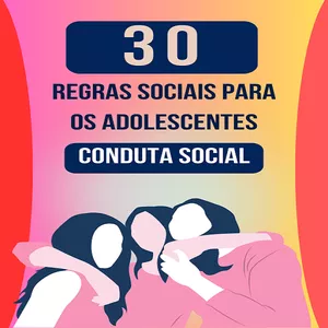 Imagem de capa para o Ebook 30 Regras Sociais para os Adolescentes