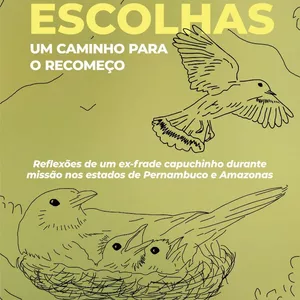 Imagem de capa para o Ebook Livro Escolhas