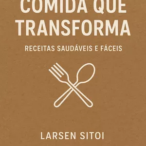 Imagem de capa para o Ebook Comida que transforma 