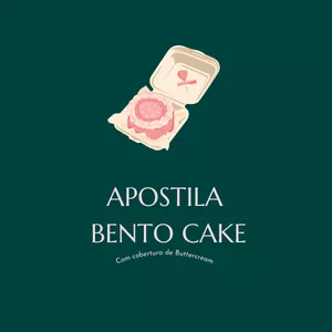 Imagem de capa para o Ebook Bento Cake com cobertura em buttercream: Apostila 