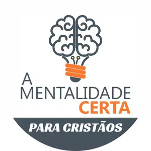 Imagem de capa para o Curso online A Mentalidade Certa Para Cristãos