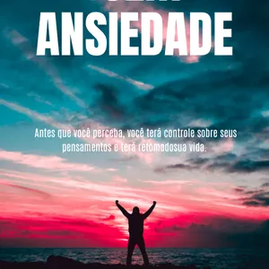 Imagem de capa para o Ebook SEM ANSIEDADE