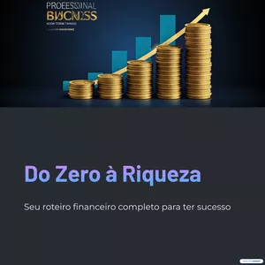 Imagem de capa para o Curso online DO ZERO A RIQUEZA - SEU ROTEIRO FINANCEIRO COMPLETO