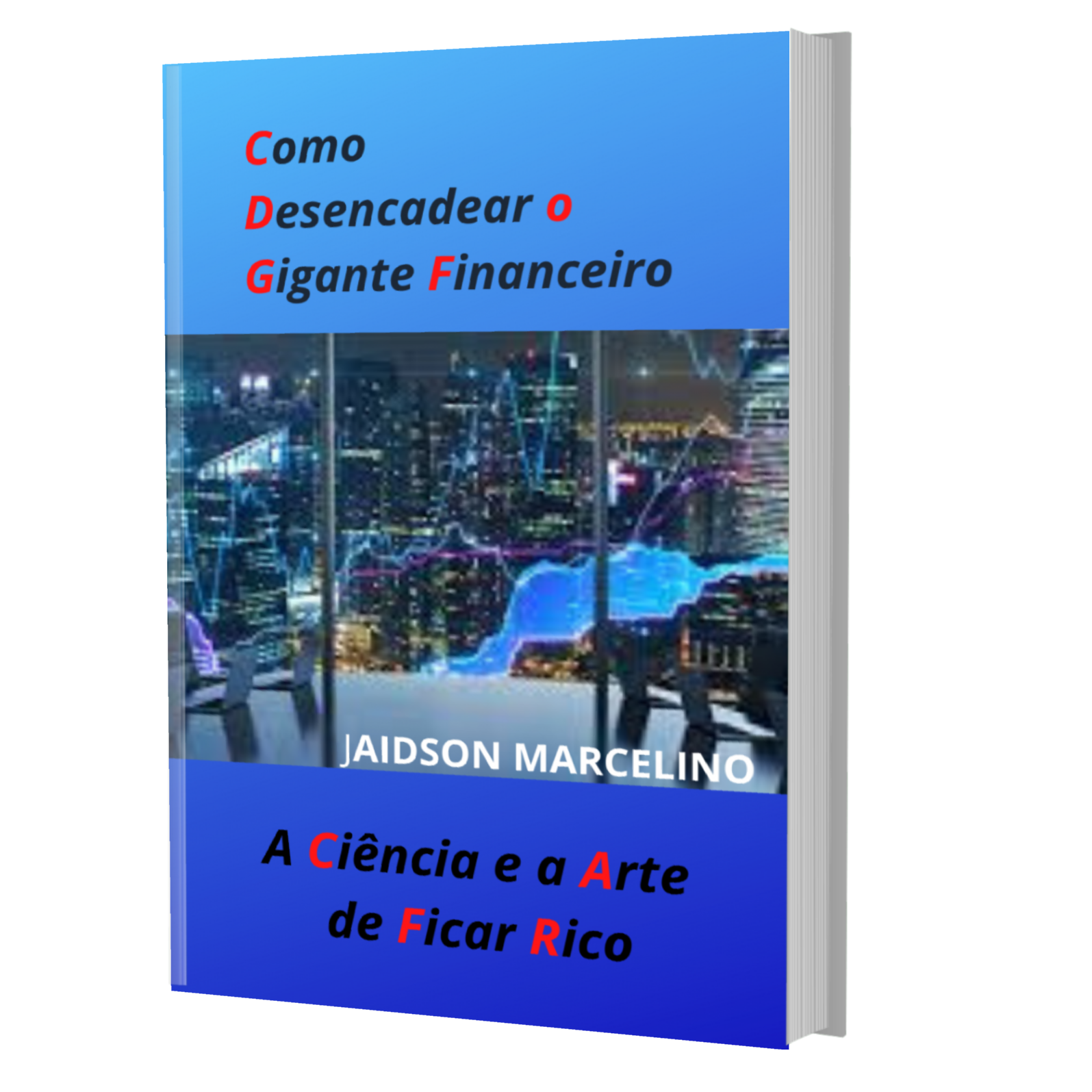 Imagem do curso COMO DESENCADEAR O GIGANTE FINANCEIRO