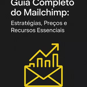 Imagem de capa para o Ebook GUIA COMPLETO DO MAILCHIMP