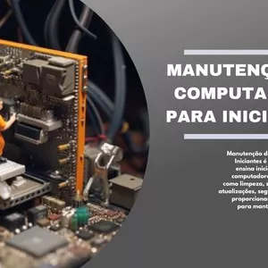 Imagem de capa para o Ebook Manutenção de Computadores para Iniciantes