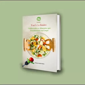 Imagem de capa para o Ebook VOCÊ É O LIMITE: Conhecendo os alimentos que transformam seu corpo