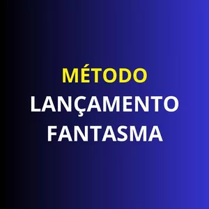 Imagem de capa para o Curso online Método Lançamento Fantasma