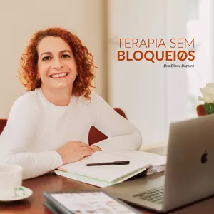 Imagem de capa para o Curso online Terapia Sem Bloqueios | Dra Eliane Bezerra 