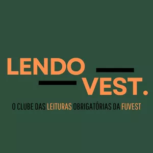 Imagem de capa para o Curso online LendoVest - O clube das leituras obrigatórias da Fuvest.