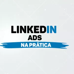 Imagem de capa para o Curso online Curso de Linkedin Ads &amp; Sales Navigator: Prospecção Estratégica ( B2B ) 