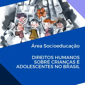 Imagem de capa para o Ebook DIREITOS HUMANOS SOBRE CRIANÇAS E ADOLESCENTES NO BRASIL (60H)