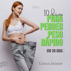 Imagem de capa para o Ebook 10 RECEITAS PARA PERDER PESO RÁPIDO.