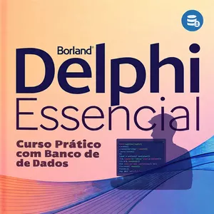 Imagem de Borland Delphi Essencial: Curso Prático com Banco de Dados criado por Fabiola Ventavoli  na hotmart