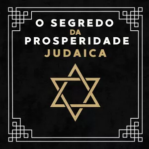 Imagem de capa para o Ebook ✡️O Segredo da Prosperidade Judaica!