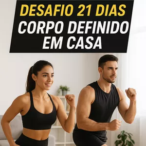 Imagem de capa para o Ebook ✅ Produto: Desafio 21 Dias Corpo Definido em Casa  Nicho: Fitness / Emagrecimento Público: Homens e mulheres que querem emagrecer e tonificar o corpo sem academia Formato: E-book + Cardápio + Treino em Vídeo + Checklist