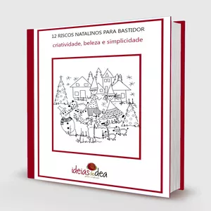 Imagem de capa para o Ebook 12 Riscos de NATAL para você bordar em bastidor