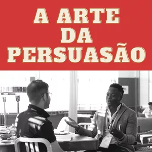 Imagem de capa para o Curso online A arte da persuadir