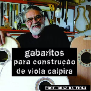Gabaritos para construção de Viola Caipira