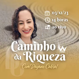 Imagem de capa para o Evento online Caminho da Riqueza