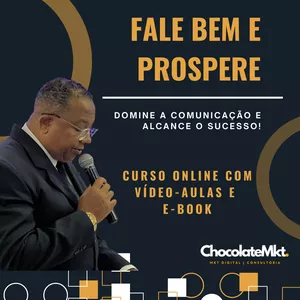 Imagem do curso "Fale Bem e Prospere - Domine a Comunicação e Alcance o Sucesso" 