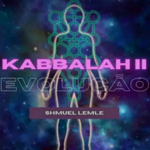 Imagem de capa para o Curso online Kabbalah II: Evolução