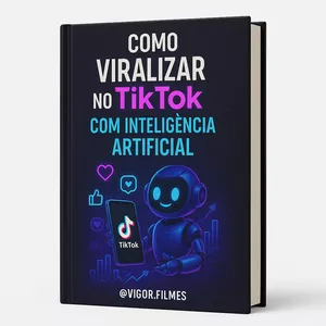 Imagem de capa para o Ebook Como Viralizar no TikTok com Inteligência Artificial — Guia Prático