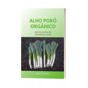 Imagem de capa para o Ebook Alho Poró Orgânico