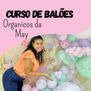 Imagem do curso Balões orgânicos da May