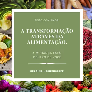 Imagem do curso A Transformação Através da Alimentação 