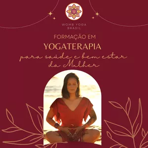 Imagem do curso Formação em Yogaterapia para a saúde e bem-estar da Mulher