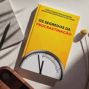 Imagem de capa para o Ebook Os Segredos da Procrastinação