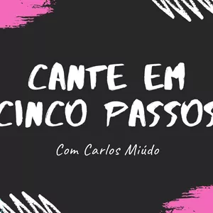 Imagem de capa para o Curso online Cante Em Cinco Passos