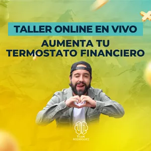 Imagen de portada para Curso online Taller Online: Aumenta tu Termostato Financiero