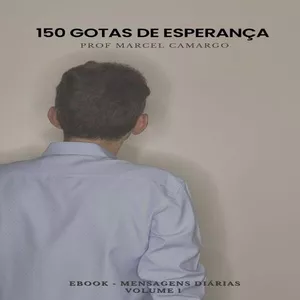 Imagem de capa para o Ebook E-book 150 Gotas De Esperança 