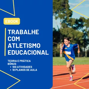 Imagem de capa para o Ebook Trabalhe com Atletismo Educacional