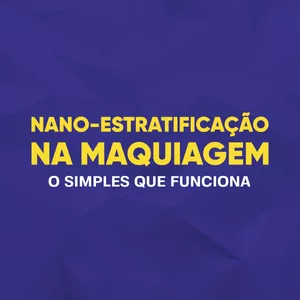 Imagem de Curso Nano-Estratificação na Maquiagem: o simples que funciona criado por Comprox Academy na hotmart
