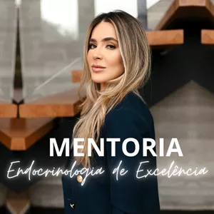 Imagem de capa para o Curso online Mentoria Endocrinologia de Excelência